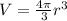 V=\frac{4\pi}{3} r^3