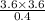 \frac{3.6\times3.6}{0.4}