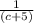 \frac{1}{(c+5)}