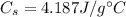 C_s = 4.187 J/g^{\circ}C