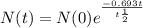N(t) = N(0)e^{\frac{-0.693t}{t\frac{1}{2}}}