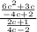 \frac{\frac{6c^{2}+3c}{-4c+2}}{\frac{2c+1}{4c-2}}