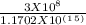 \frac{3X10^8}{1.1702X10^(^1^5^)}