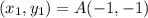 (x_1,y_1)=A(-1,-1)