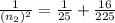 \frac{1}{(n_2)^2} = \frac{1}{25} + \frac{16}{225}