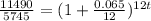 \frac{11490}{5745} =(1+ \frac{0.065}{12})^{12t}