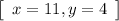 \left[\begin{array}{ccc}x=11,y=4\end{array}\right]