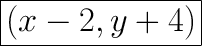 \huge{\boxed{(x-2, y+4)}}