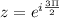 z=e^{i\frac{3\Pi }{2}}