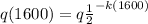 q(1600) = q\frac{1}{2}^{-k(1600)}