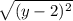 \sqrt{(y-2)^2}