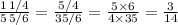 \frac{1 \, 1/4}{5 \, 5/6} = \frac{5/4}{35/6} = \frac{5 \times 6}{4 \times 35} = \frac{3}{14}