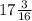 17 \frac{3}{16}