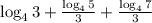 \log_43+\frac{\log_45}{3} +\frac{\log_47}{3}