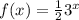 f(x)=\frac{1}{2}3^x