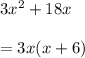 3 x^{2} +18x \\  \\ &#10;=3x(x+6)