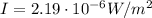 I = 2.19\cdot 10^{-6} W/m^2