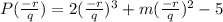 P(\frac{-r}{q})=2(\frac{-r}{q})^3+m(\frac{-r}{q})^2-5
