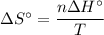 \Delta S^\circ=\dfrac{n \Delta H^\circ}{T}