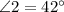 \angle 2 = 42^{\circ}