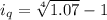 i_{q} = \sqrt[4]{1.07} -1