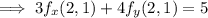 \implies3f_x(2,1)+4f_y(2,1)=5