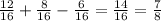 \frac{12}{16}+\frac{8}{16}-\frac{6}{16}=\frac{14}{16}=\frac{7}{8}