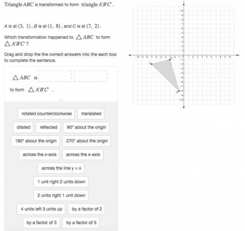 Triangle abc is transformed to form triangle a'b'c' . a is at (2, 4) , b is at (3, 9) and c is at (4