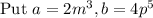 \text{Put }a=2m^3, b=4p^5