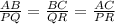 \frac{AB}{PQ}=\frac{BC}{QR}=\frac{AC}{PR}