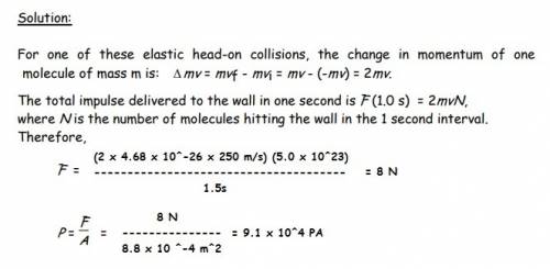 In a period of 1.5 s, 5.0 1023 nitrogen molecules strike a wall of area 8.8 cm2. if the molecules mo