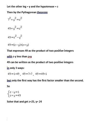 One leg of a right triangle has length 7 and all sides are whole numbers. find the lengths of the ot