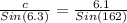 \frac{c}{Sin(6.3)} = \frac{6.1}{Sin(162)}