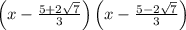 \left(x-\frac{5+2\sqrt{7}}{3}\right)\left(x-\frac{5-2\sqrt{7}}{3}\right)