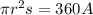 {\pi}r^2s=360A