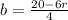 b=\frac{20-6r}{4}