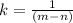 k=\frac{1}{(m-n)}