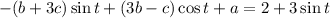 -(b+3c)\sin t+(3b-c)\cos t+a=2+3\sin t