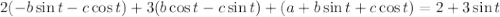 2(-b\sin t-c\cos t)+3(b\cos t-c\sin t)+(a+b\sin t+c\cos t)=2+3\sin t