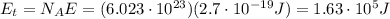 E_t = N_A E = (6.023 \cdot 10^{23})(2.7 \cdot 10^{-19}J)=1.63 \cdot 10^5 J