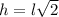h=l\sqrt2