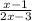 \frac{x-1}{2x-3}