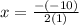 x= \frac{-(-10)}{2(1)}