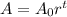 A =  A_{0}  r^{t}