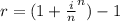 r=(1+\frac{i}{n}^n)-1