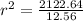 r^2=\frac{2122.64}{12.56}