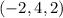 \left(-2, 4, 2 \right)