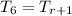 T_6=T_{r+1}