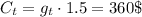 C_t=g_t\cdot1.5=360\$