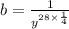 b=\frac{1}{y^{28\times \frac{1}{4}}}